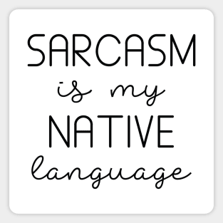 Sarcasm Magnet